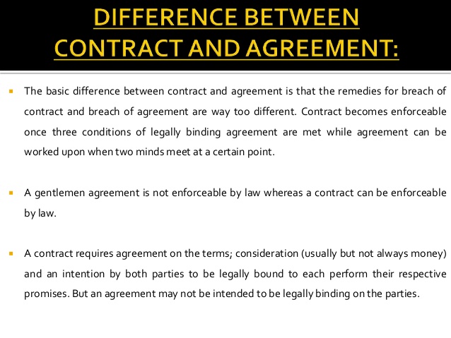 What is the difference between a Contract and an Agreement?