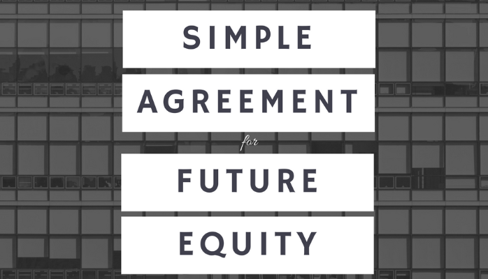 Simple Agreement for Future Equity (SAFE) Primer | Colleaga