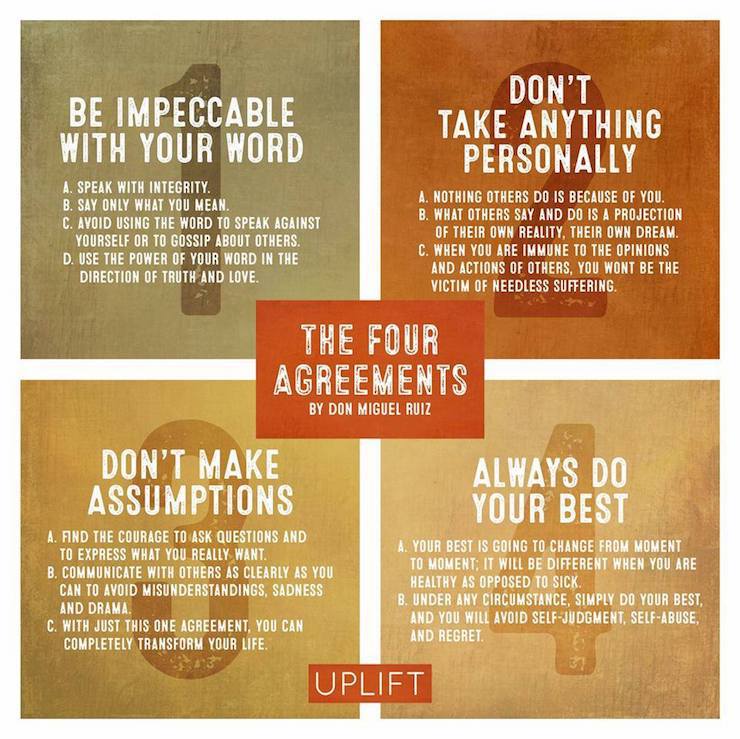 The Four Agreements ~ Don Miguel Ruiz